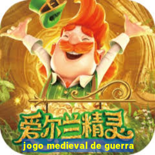 jogo medieval de guerra